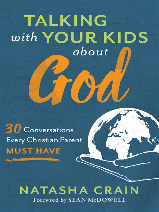 Title details for Talking with Your Kids about God by Natasha Crain - Wait list